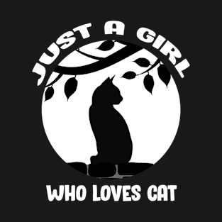 Just A Girl Who Loves Cats T-Shirt