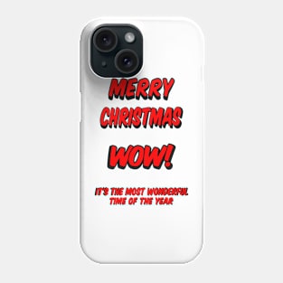 Merry Christmas most wonderful time of the year Phone Case