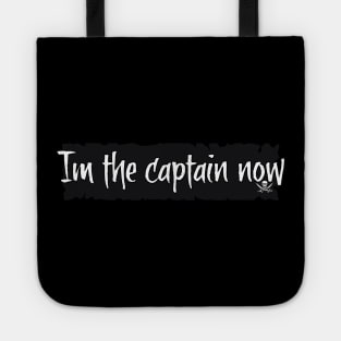 Pirate I'm the Captain Now Tote