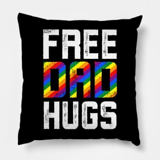 Free Dad Hugs Pride LGBTQ Pillow
