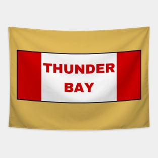 Thunder Bay City in Canadian Flag Colors Tapestry