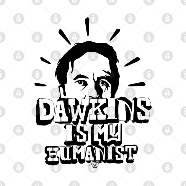 Dawkins is my Humanist by TaizTeez