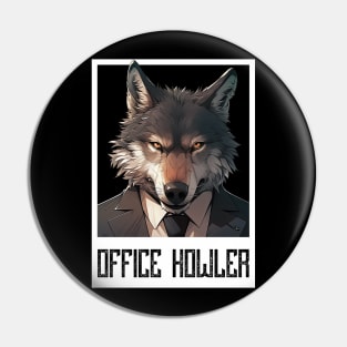Office Howler. Business wolf Pin