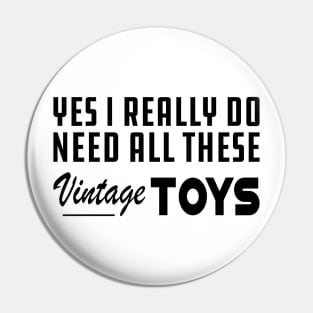 Yes I really do need all these vintage toys Pin