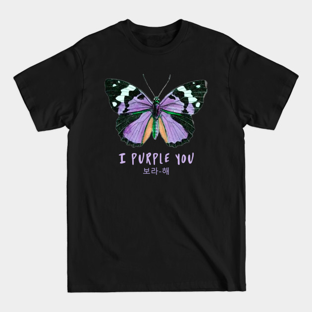 I Purple You - Bts - T-Shirt