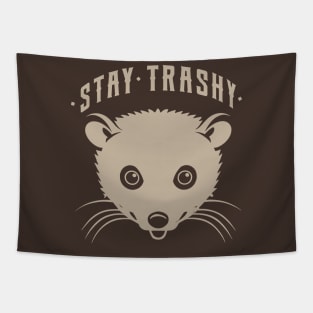 Stay trashy Tapestry