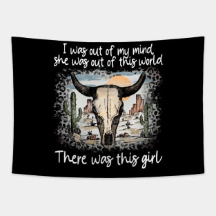 I was out of my mind, she was out of this world Deserts Western Bull Skull Tapestry