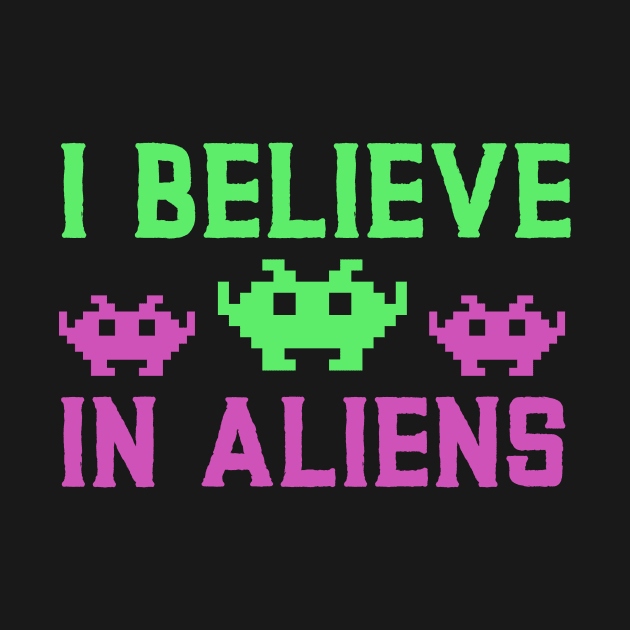 I Believe In Aliens by My Tribe Apparel