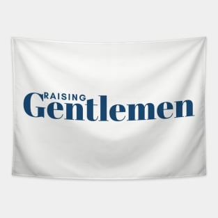 Raising Gentlemen Tapestry