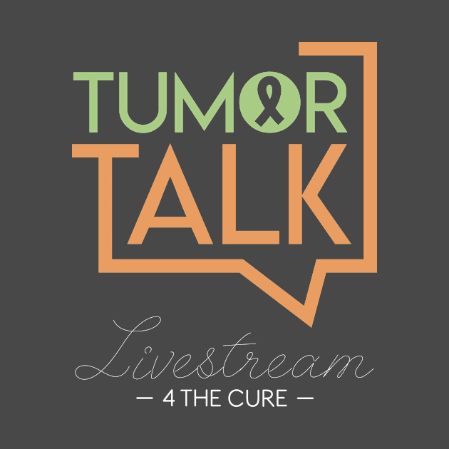 TumorTalk Livestream 4 the Cure Fundraiser Shirt by TumorTalk