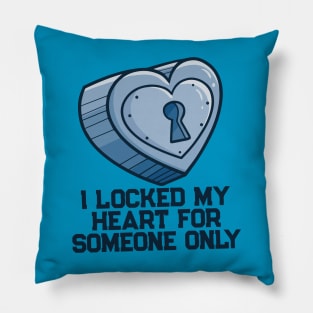 Locked My Heart Pillow