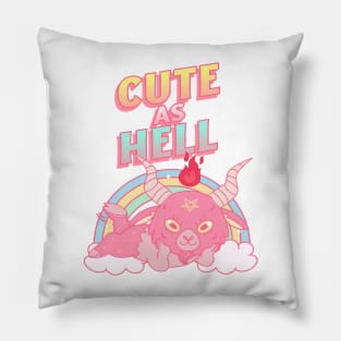 Cute As Hell Pillow