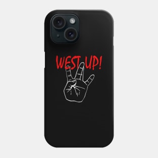 WS UP! 2 Phone Case