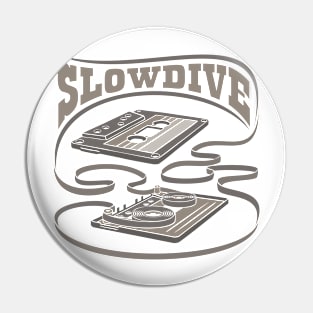 Slowdive - Exposed Cassette Pin