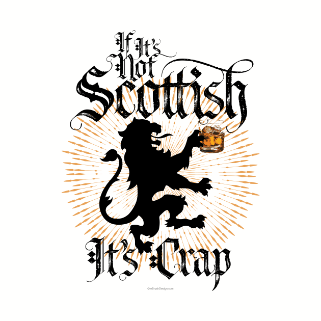 If It’s Not Scottish by eBrushDesign