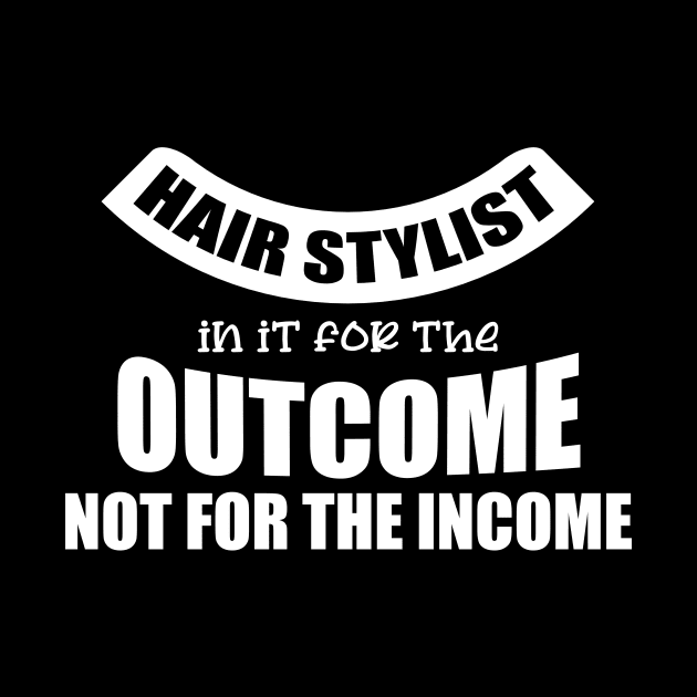 Hairstylist Quote by Imutobi