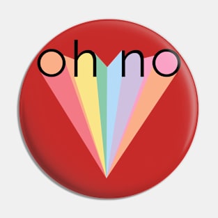 Oh no! Pin