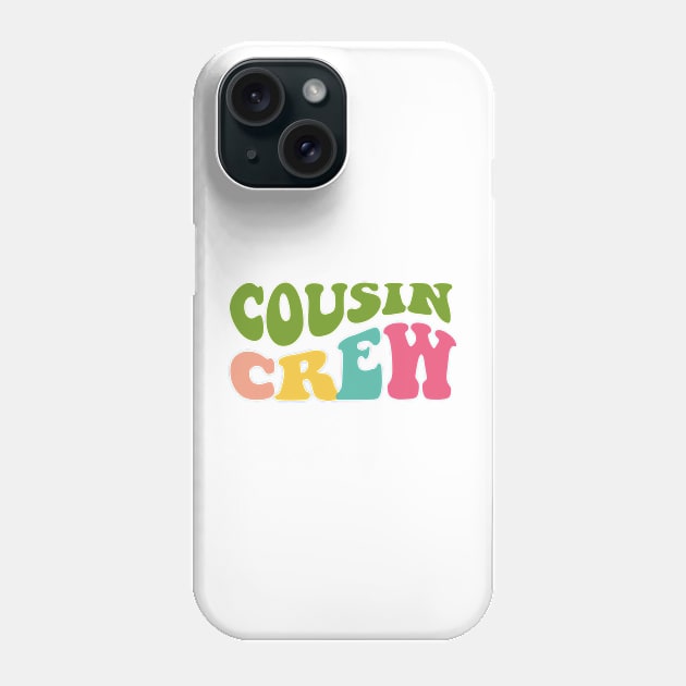 Cousin Crew Retro Design Phone Case by Violet Ray Design