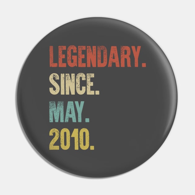 Retro Vintage 50th Birthday Legendary Since May 2010 Pin by DutchTees