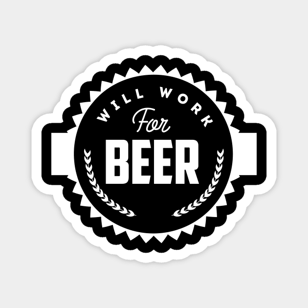 I will work for beer Magnet by nektarinchen