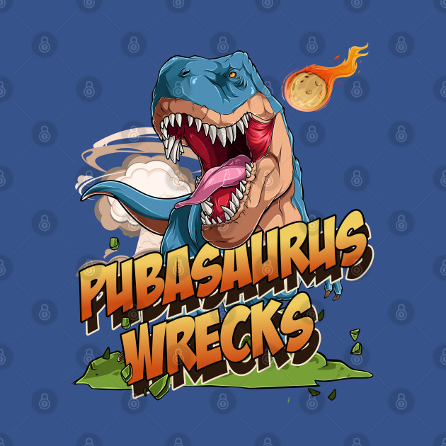 Disover Pubasaurus Wrecks - Child - T-Shirt