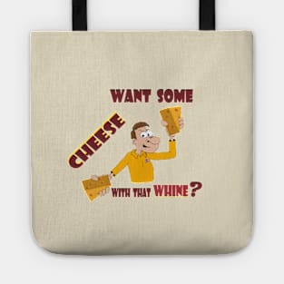 Whine and Cheese Tote