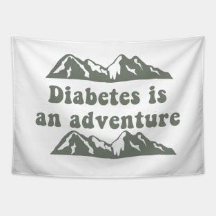 Diabetes Is An Adventure Tapestry