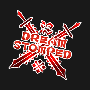 Dream Stomped 2022 T-Shirt