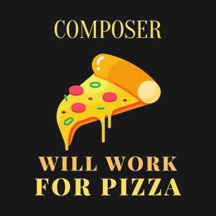 Pizza composer T-Shirt