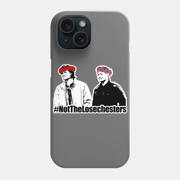 #NotTheLoseChesters Phone Case by SuperSamWallace