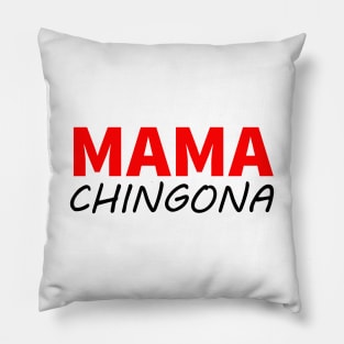 Mama chingona Pillow