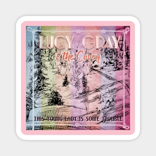 Lucy Gray and the Covey Band - Album art TYLIST Magnet