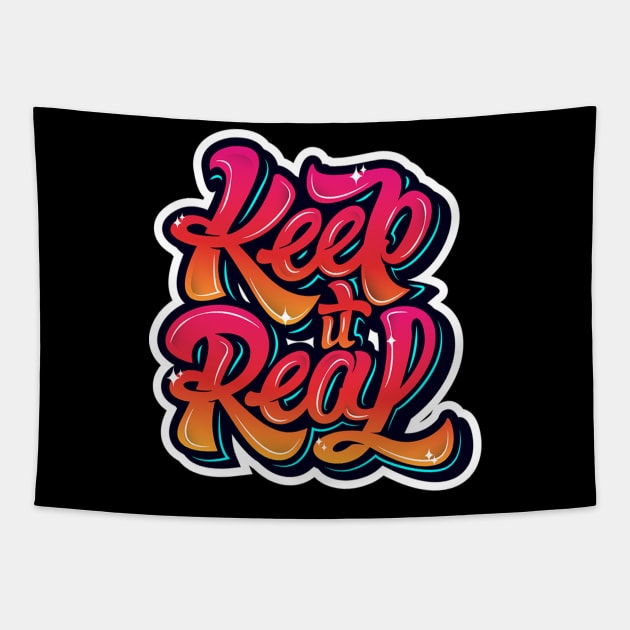 Keep It Real Freestyle Hip Hop Tee Tapestry by DarkTee.xyz