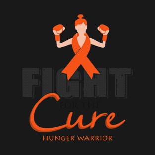 Fight For The Cure Hunger Warrior Awareness Orange Ribbon T-Shirt