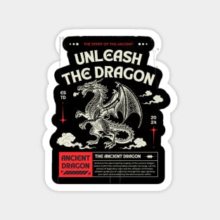 Unleash The Dragon | Vintage Streetwear Magnet