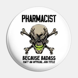 Badass Quote Pin