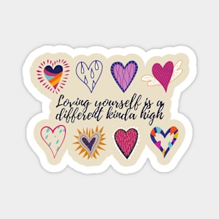 Loving yourself Magnet