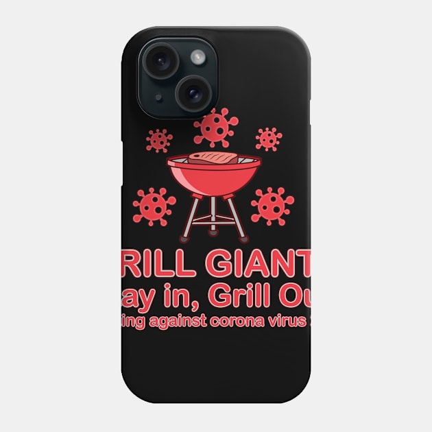 Grill Giants Stay In, Grill Out Phone Case by Grill Giants