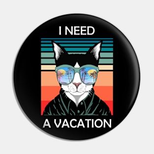 Cat need a Vacation Pin