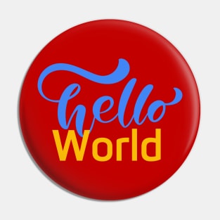 Hello World Pin