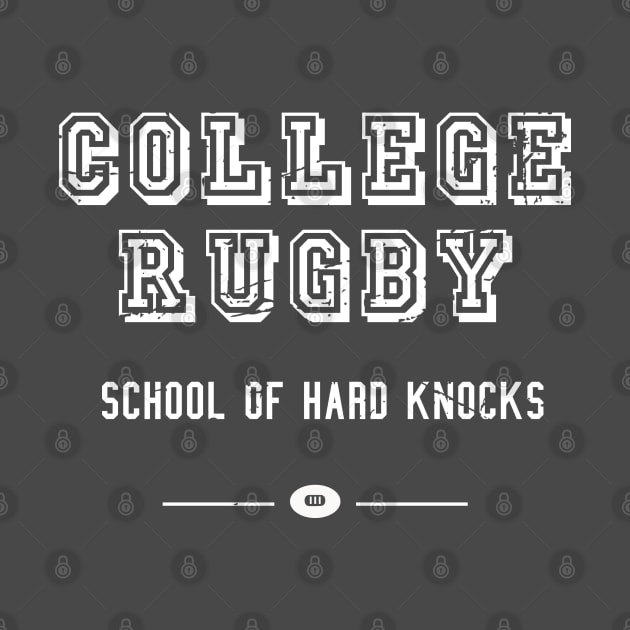 College Rugby School of Hard Knocks Distressed by atomguy