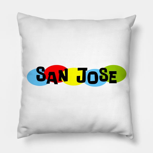 That San Jose Thing! Pillow by Vandalay Industries