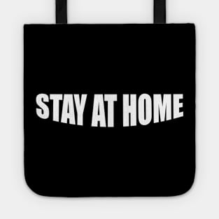 Stay At Home Tote