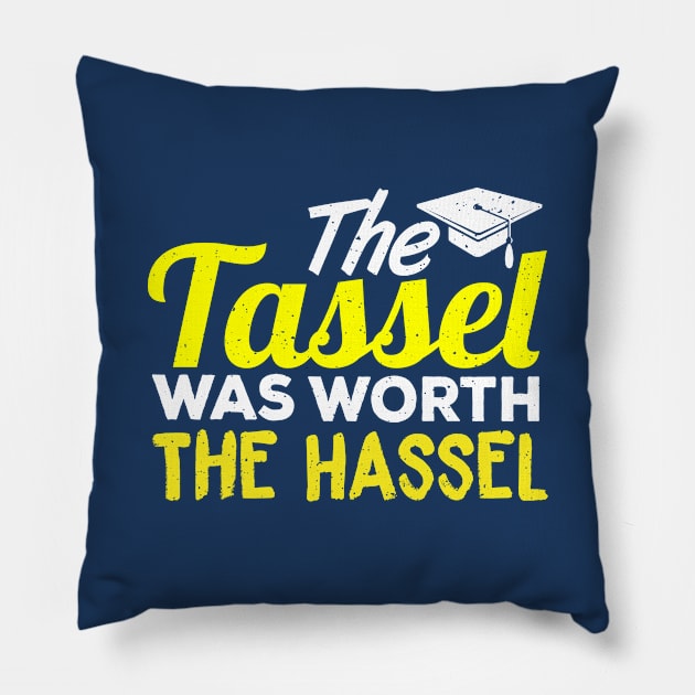 The Tassel Was Worth the Hassel Pillow by EdifyEra