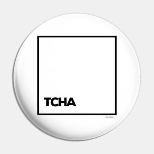 TCHA Pin