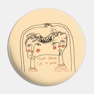 Two peas in a pod Pin