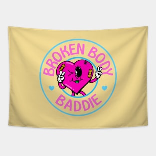 Broken Body Baddie - Chronic Illness Awareness Tapestry