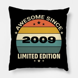 Awesome Since 2009 Pillow