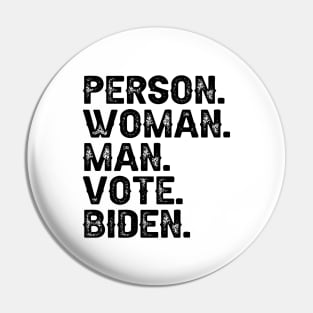 Person Man Woman Vote Biden Pin