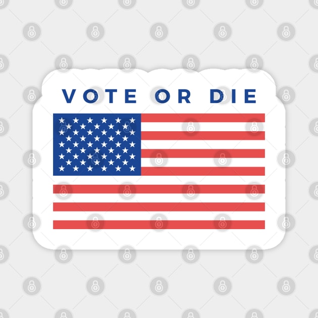 Vote or die Magnet by qrotero